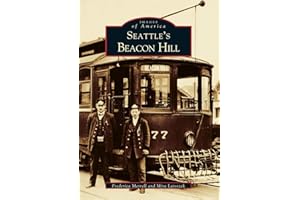 Seattle's Beacon Hill (Images of America: Washington)