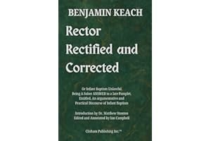 Rector Rectified: When a Church Invasion Sparked a Theological War