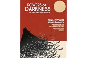 Powers of Darkness: The Lost Version of Dracula