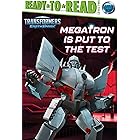Megatron Is Put to the Test: Ready-to-Read Level 2 (Transformers: EarthSpark)
