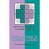Symbolic Logic and the Game of Logic (Dover Recreational Math)