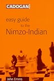 Easy Guide to the Nimzo-Indian by