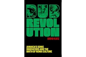 Dub Revolution: Jamaica’s Sonic Innovators and the Birth of Remix Culture
