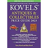 Kovels' Antiques and Collectibles Price Guide 2023 (Kovels' Antiques & Collectibles Price Guide)