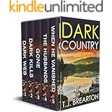 DARK COUNTRY five gripping crime thrillers box set (TOTALLY GRIPPING CRIME THRILLER, MYSTERY AND SUSPENSE BOX SETS)
