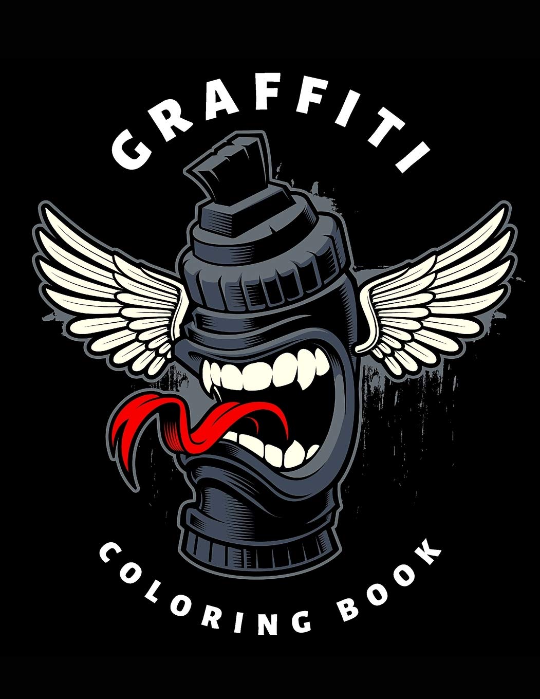 Download Amazon Com Graffiti Coloring Book For Adult Teens Creative Street Art Perfect Hip Hop Tattoo Designs Calm Relaxation For Men And Woman 9798570241336 Coloring Books Stress Less Books
