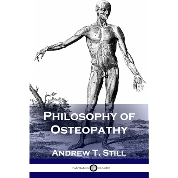 健康+医学 Osteopathy Research and Practice Osteopathy, Research and Practice: Still, Andrew Taylor