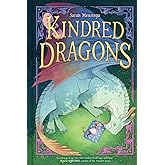 Kindred Dragons (Book 1): A Graphic Novel