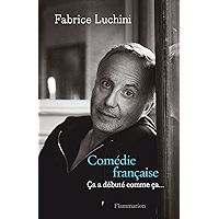 Comédie française: Ça a débuté comme ça… (French Edition) book cover