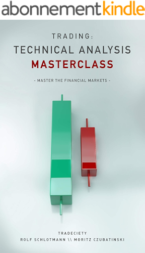 Download Trading: Technical Analysis Masterclass: Master the financial markets (English Edition) PDF