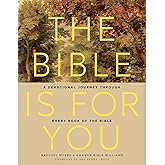 The Bible Is for You: A Devotional Journey Through Every Book of the Bible