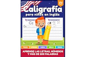 CALIGRAFÍA PARA NIÑOS EN INGLÉS: Cuaderno para niños de 4-7 años para aprender a trazar, escribir, repasar y leer el alfabeto con mas de 200 palabras en inglés (Spanish Edition)