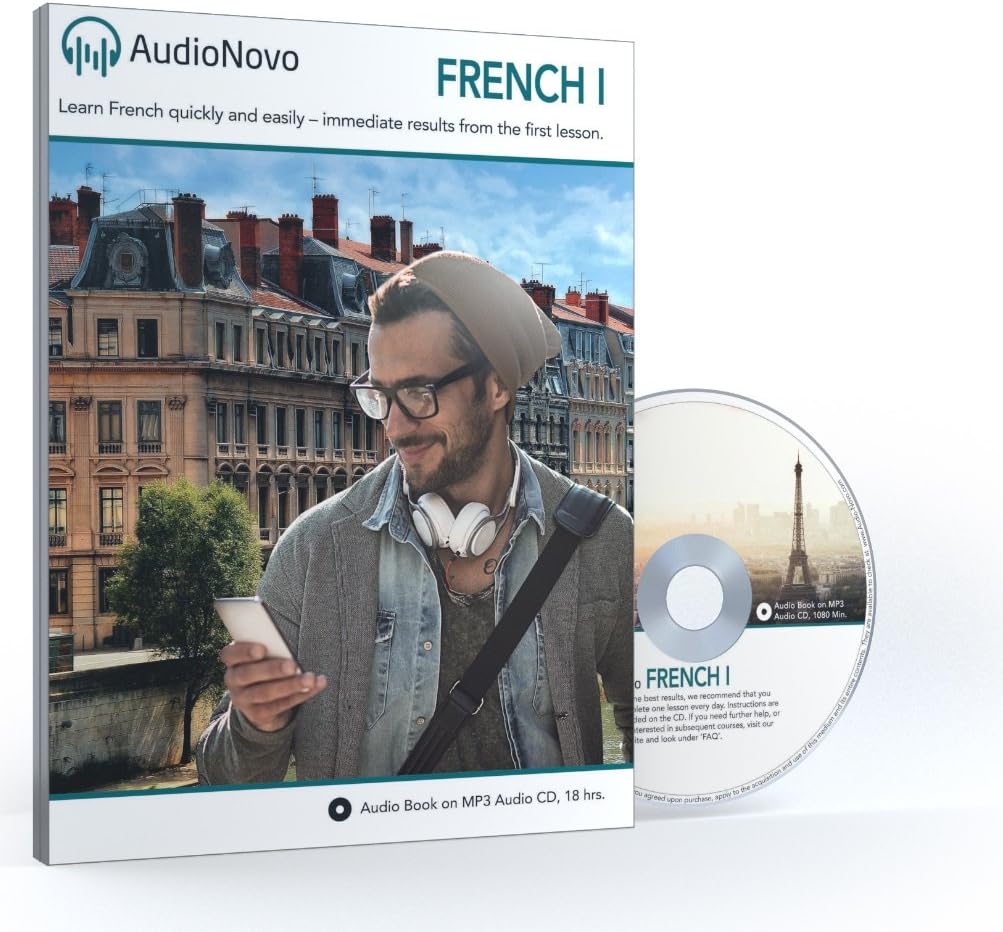 French for Beginners: The Quick and Easy Way to Learn French in Only 30 Minutes a Day. Learn French or Get Your Money Back with Our 60 Day Guarantee! (AudioNovo French 1 Audio CD)