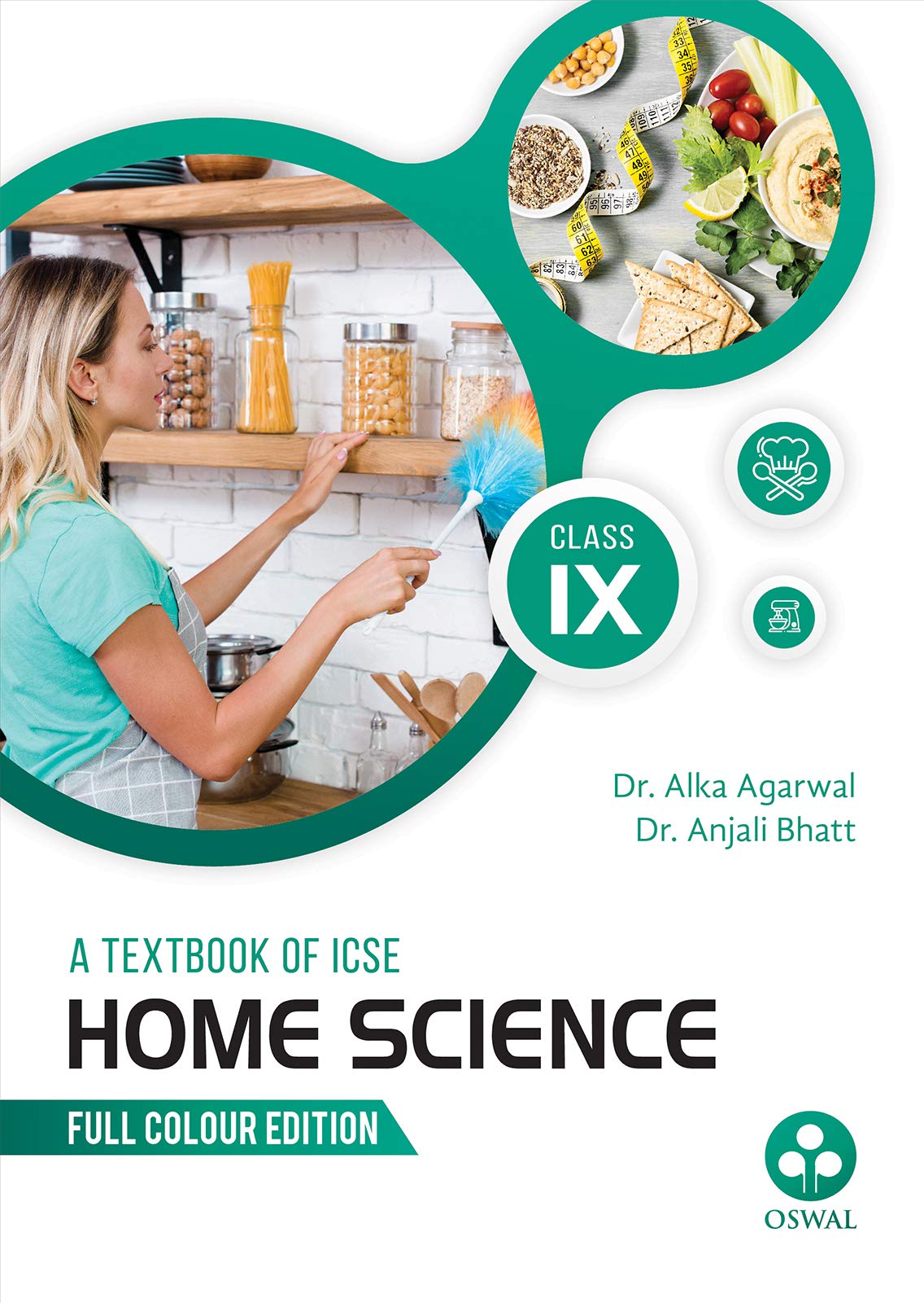 Home Science: Textbook for ICSE Class 9