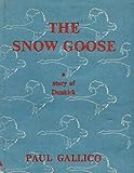 The Snow Goose - A Story of Dunkirk