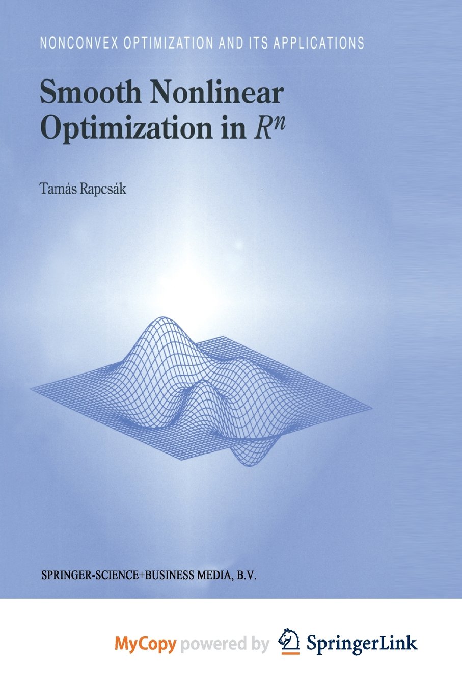 Smooth Nonlinear Optimization In Rn Tamás Rapcsák - 