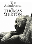 The Asian Journal of Thomas Merton (New Directions Books)