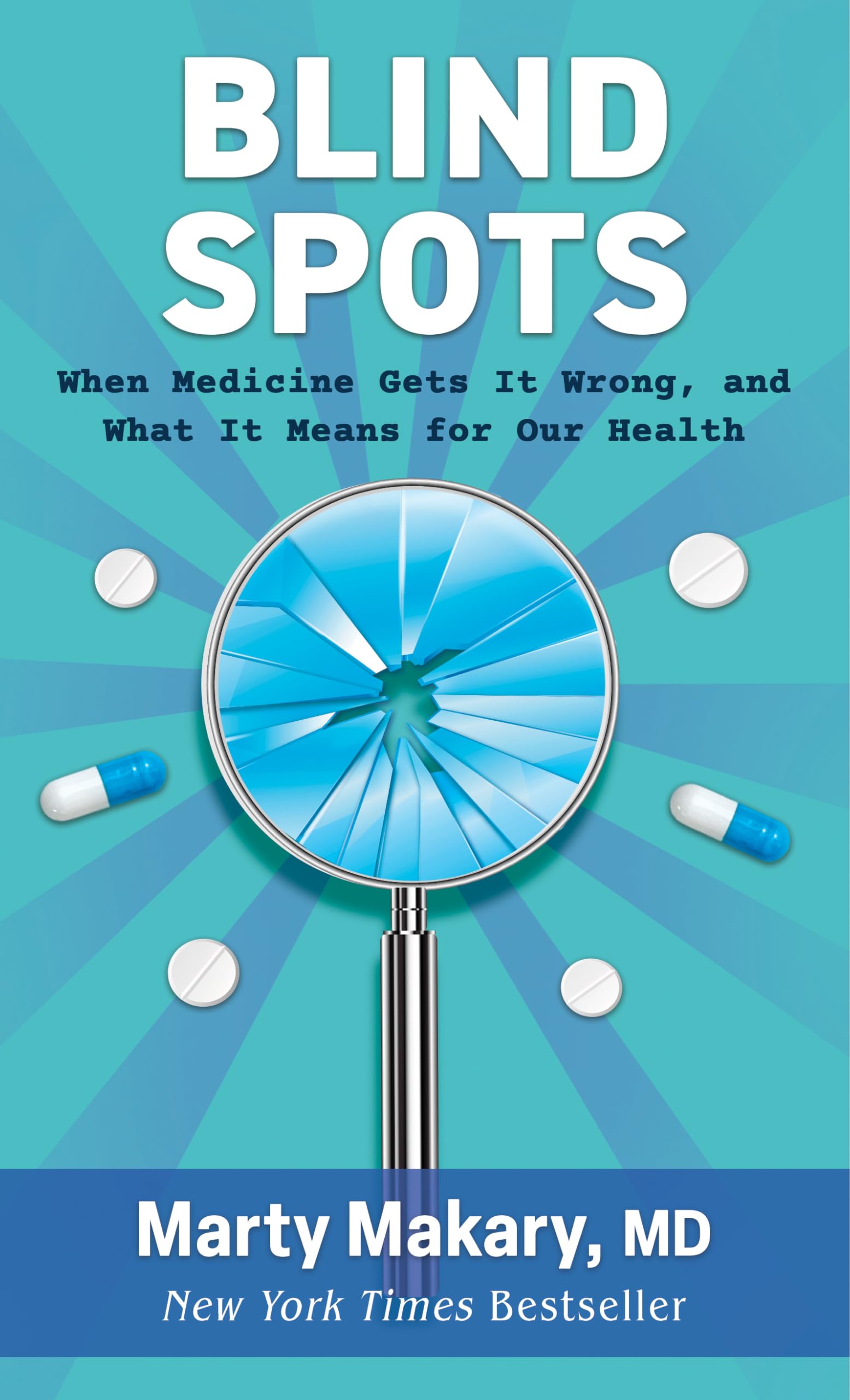 Blind Spots: When Medicine Gets It Wrong, and What It Means for Our Health (Thorndike Press; Large Print) Image