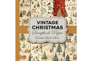 Vintage Christmas Scrapbook Paper Double Sided Sheet: Vintage Christmas Decorative Craft Paper 40 Double Sided Sheet for Scrapbooking, Junk Journal, Card Making, Mixed Media Art