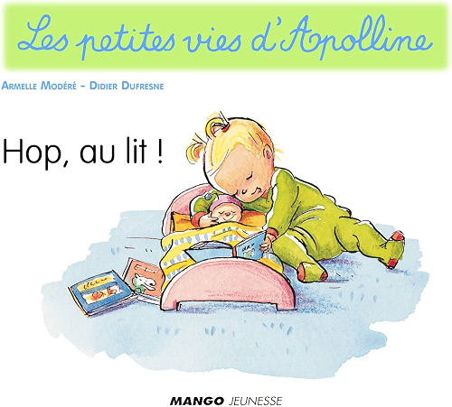 Download Apolline - Hop, au lit ! (Les petites vies d'Apolline) PDF