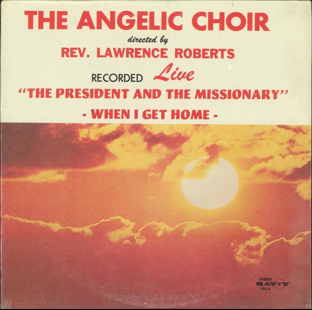 Recorded LIve: "The President and The Missionary" / When I Get Home