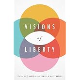Visions of Liberty