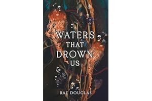 Waters That Drown Us