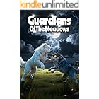Guardians of Sunny Meadows: Book One: Wolf's Shadow
