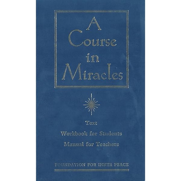 A Course In Miracles, Volume Two, Workbook For Students