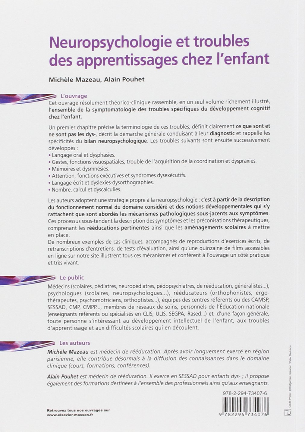 Neuropsychologie Et Troubles Des Apprentissages Chez L Enfant Du Developpement Typique Aux Dys Mazeau Michele Pouhet Alain Amazon De Bucher