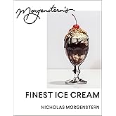 Morgenstern's Finest Ice Cream: A Cookbook