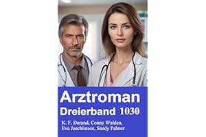 Arztroman Dreierband 1030 (German Edition)