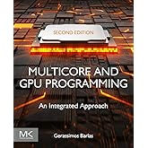 Multicore and GPU Programming: An Integrated Approach