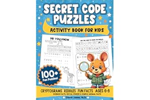 Secret Code Puzzles for Kids Activity Book: Fun code puzzles for kids 6-8, 100+ Puzzles (riddles, science facts, social studi