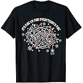 It's Fine I'm Fine Everything is Fine Christmas Lights T-Shirt