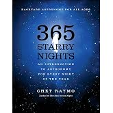 365 Starry Nights : An Introduction to Astronomy for Every Night of the Year