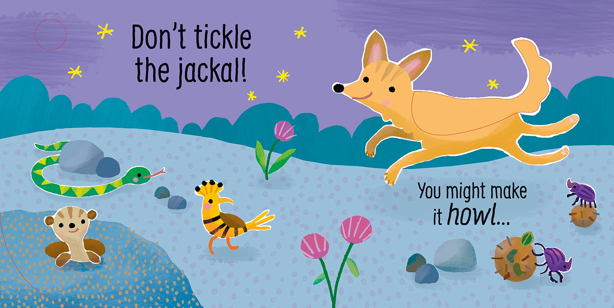 Don't Tickle the Elephant!: Interactive Touch And Feel Sensory Book with Elephant, Wildebeest and Vulture Sounds (DON'T TICKLE Touchy Feely Sound Books)
