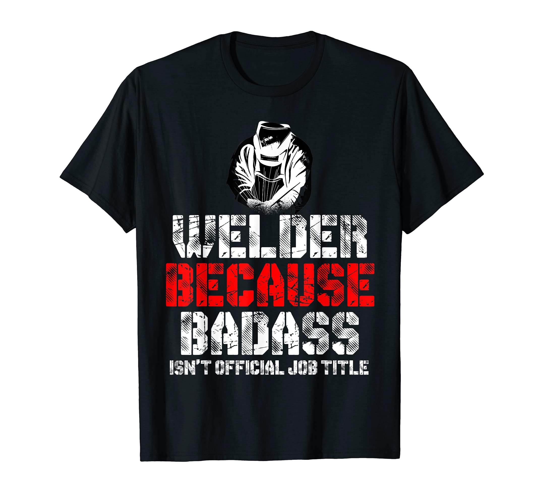 Funny Welding Proud Welder Weld Job American Welders T-Shirt