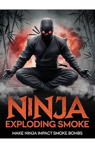 Ninja Exploding Smoke Bomb (Make Ninja Impact Smoke Bombs): Disappear ...