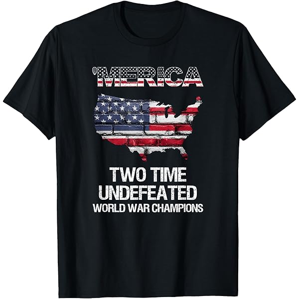 Amazon.com: Merica Two Time Undefeated World War Champions, Champ