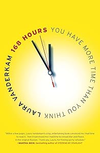 168 Hours: You Have More Time Than You Think book cover