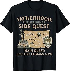 Father Dad Shirt Fatherhood The Original Side Quest Dad Mode T-Shirt
