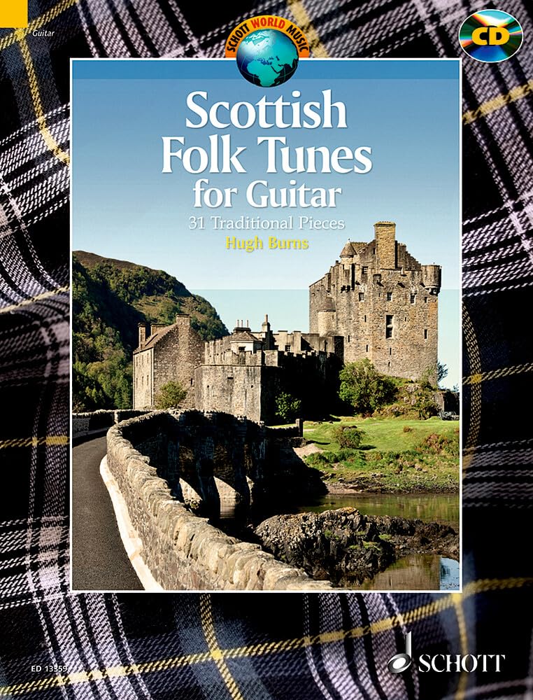Scottish Folk Tunes for Guitar: With a CD of Performances