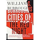 Cities of the Red Night: A Novel