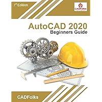 AutoCAD 2020 Beginners Guide