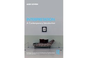 Interpretation: A Contemporary Introduction (Routledge Introductions to Contemporary Psychoanalysis)