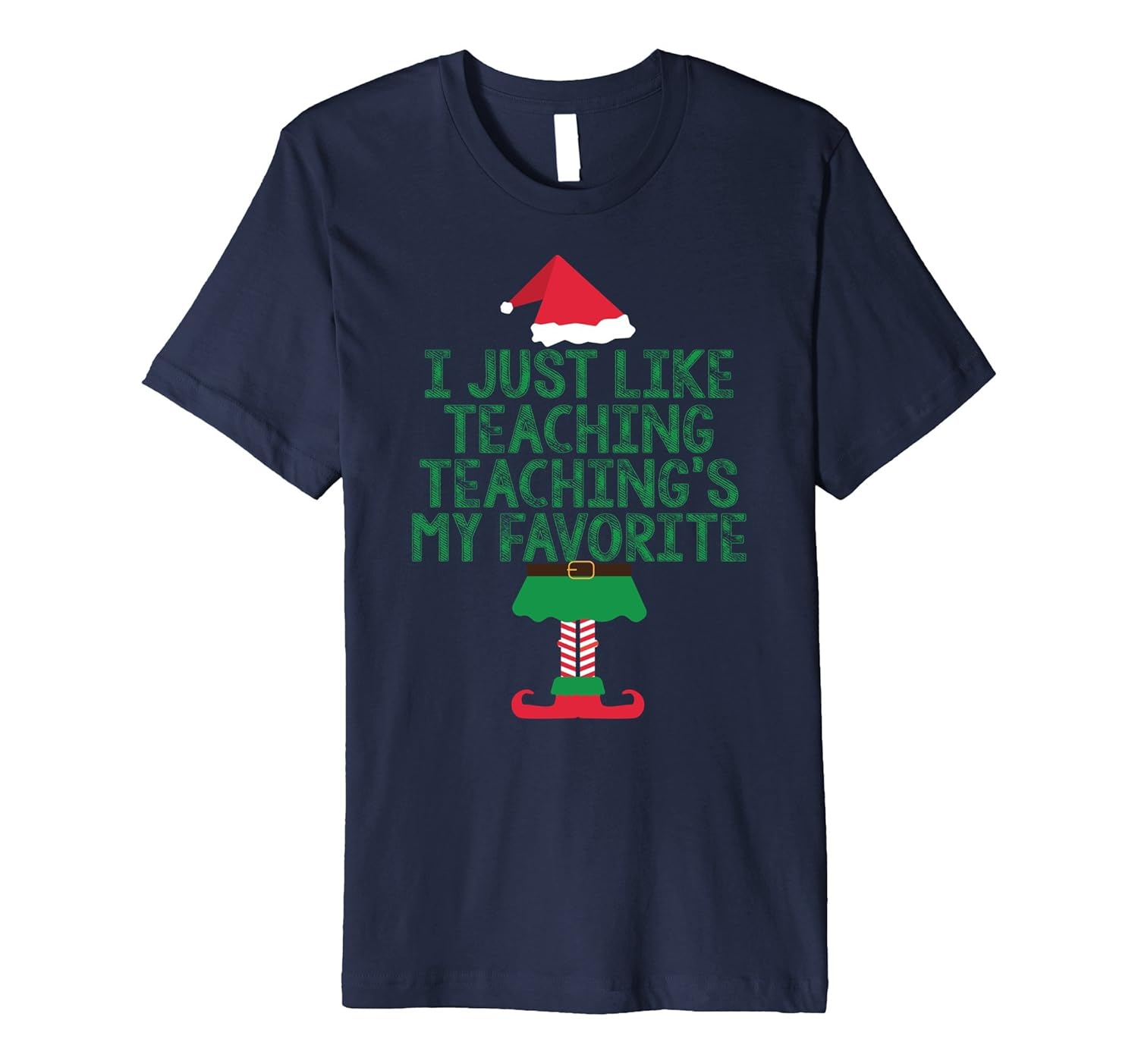 I Just Like Teaching Teachings My Favorite T-shirt Christmas-ANZ