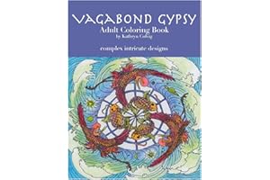 Vagabond Gypsy Adult Coloring Book (Vagabond Mindfulness Coloring Books)