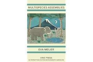 Multispecies Assemblies (Alternative States Monograph Series Book 1)