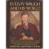 Evelyn Waugh and his world,